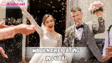 Millionaire Dating in Dubai How the Ultra-Rich Find Love in Secret